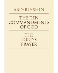 The Ten Commandments of God - The Lord’s Prayer (eBook)